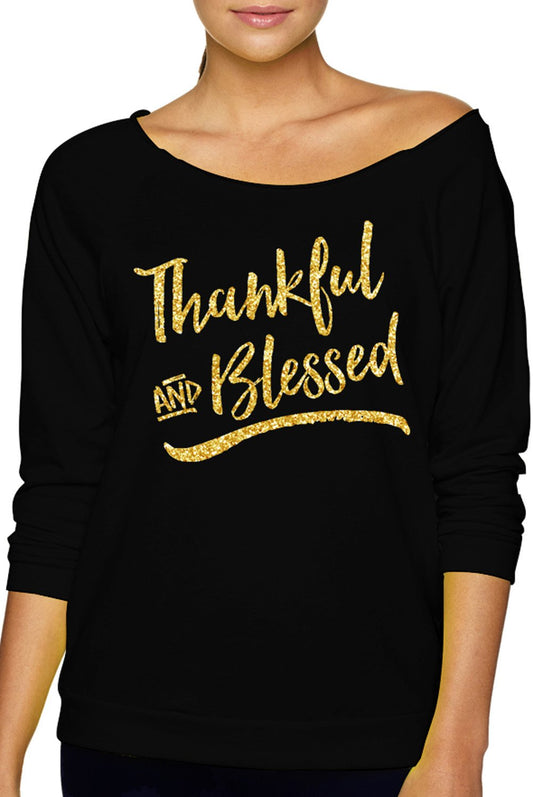Thankful & Blessed Sweatshirt