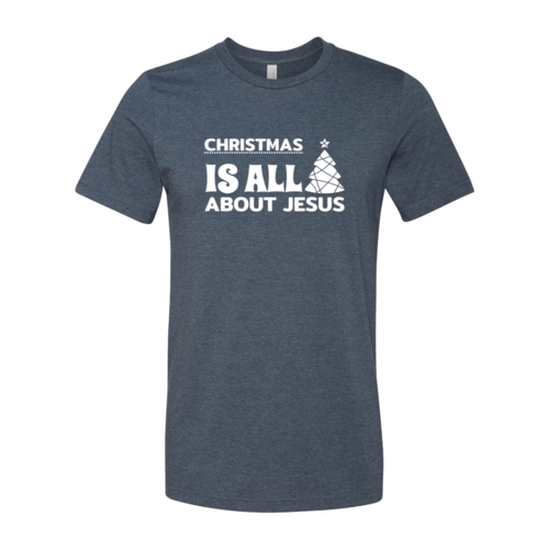Christmas Is All About Jesus T-Shirt
