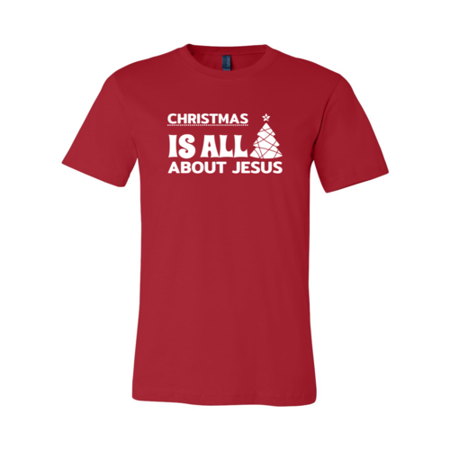 Christmas Is All About Jesus T-Shirt