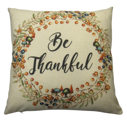 Be Thankful Throw Pillow
