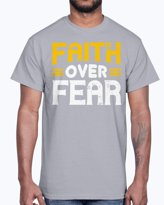 Faith Over Fear Unisex T-Shirt